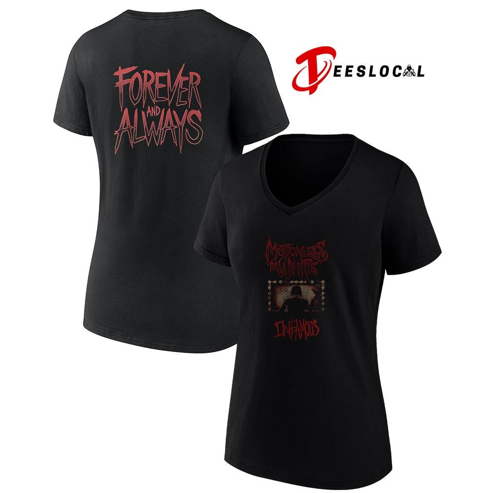 Motionles in white infamous forever and always graphic shirt Unisex