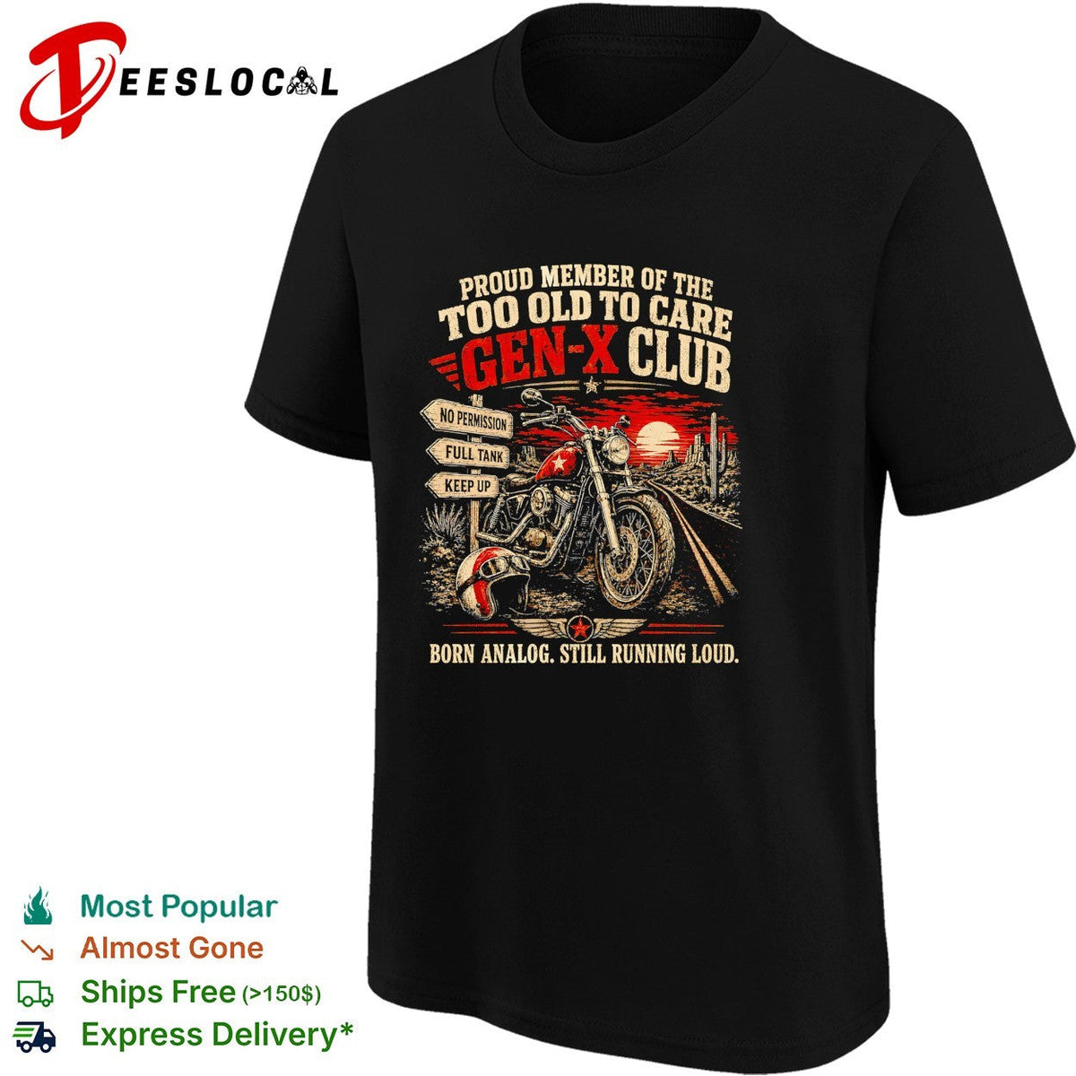 Motorcycle gen x club born analog still running loud shirt Unisex