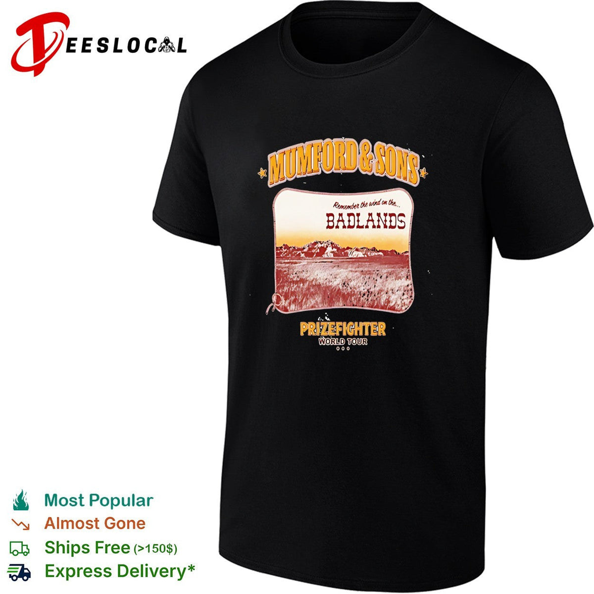 Mumford and Sons Remember the wind on the Badlands Prizefighter World Tour shirt Unisex