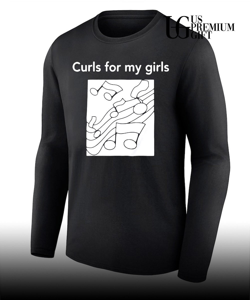 Musical Notes Curls for my girls shirt Unisex
