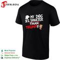 My Dog is Smarter than Trump shirt Unisex