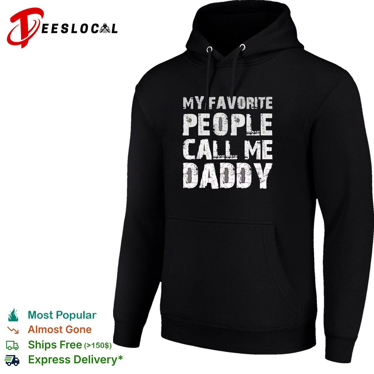 My Favorite People Call Me Daddy Text Design Quote Novelty shirt Unisex