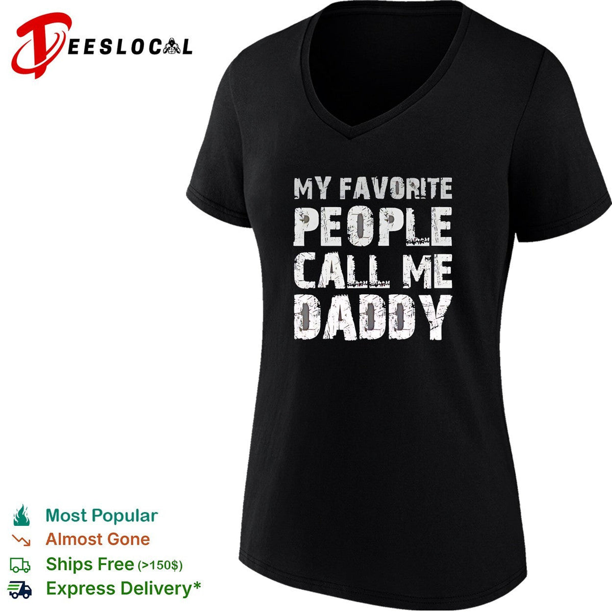 My Favorite People Call Me Daddy Text Design Quote Novelty shirt Unisex