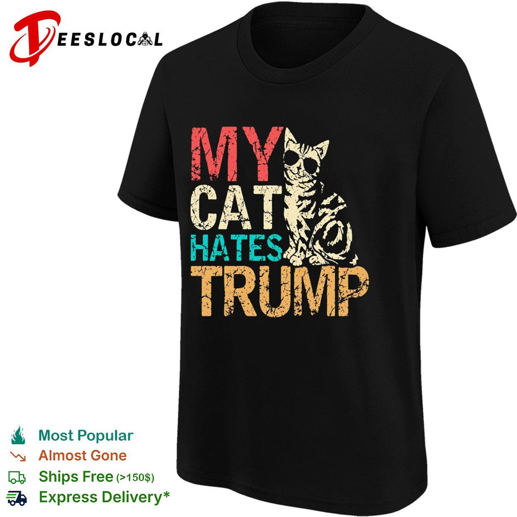 My cat hates Trump shirt Unisex