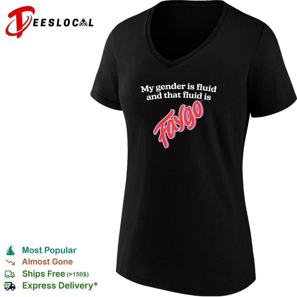 My gender is fluid and that fluid is Faygo shirt Unisex