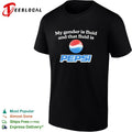 My gender is fluid and that fluid is Pepsi shirt Unisex