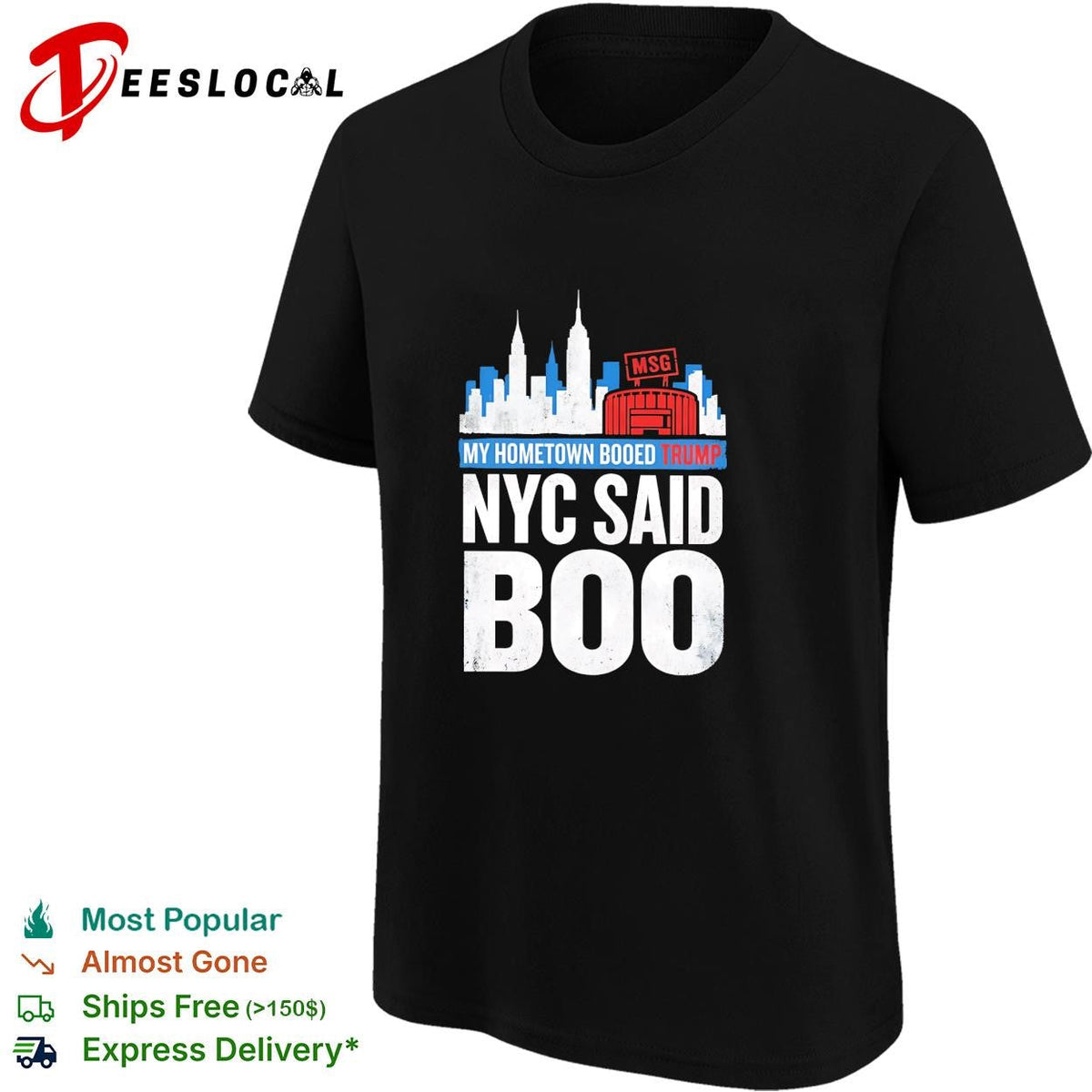 My hometown booed Trump NYC Said Boo MSG Garden political graphic shirt Unisex
