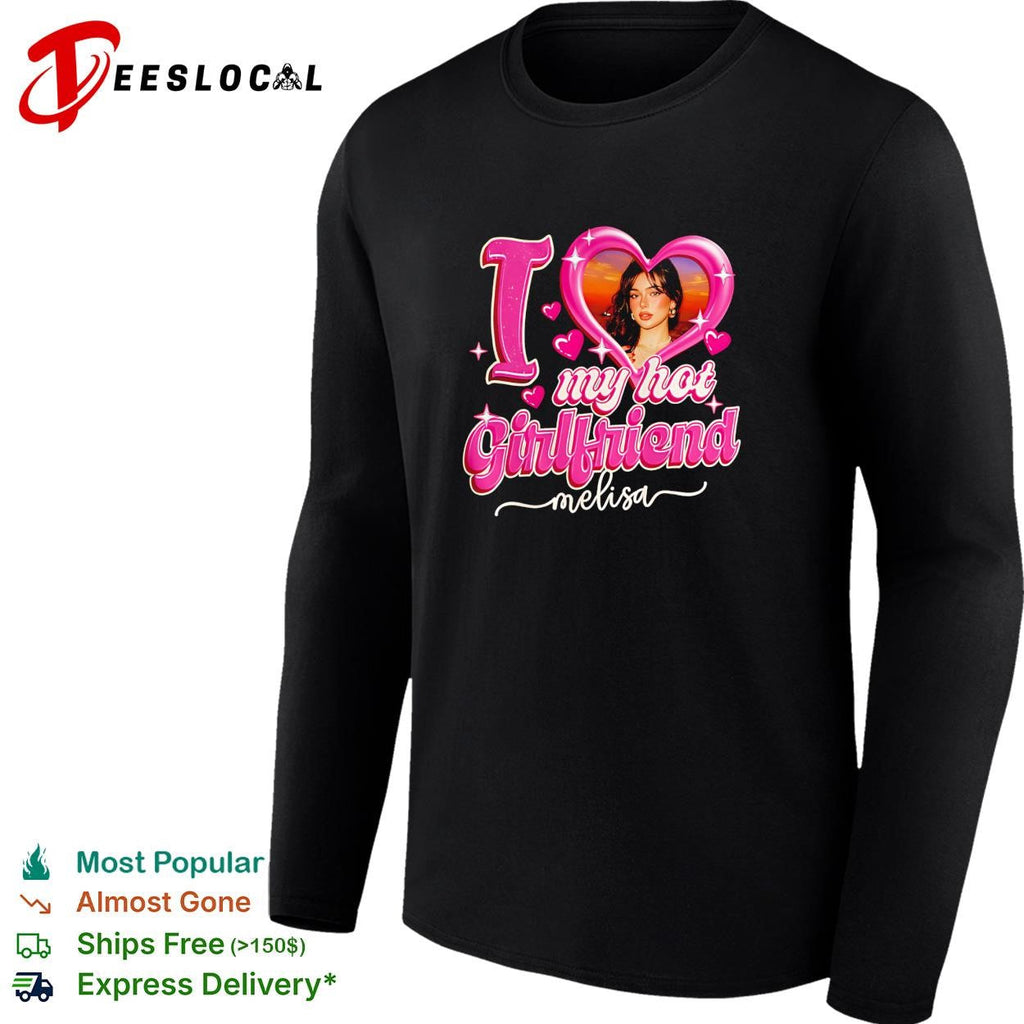 My hot girlfriend Melisa heart photo pink graphic shirt Unisex