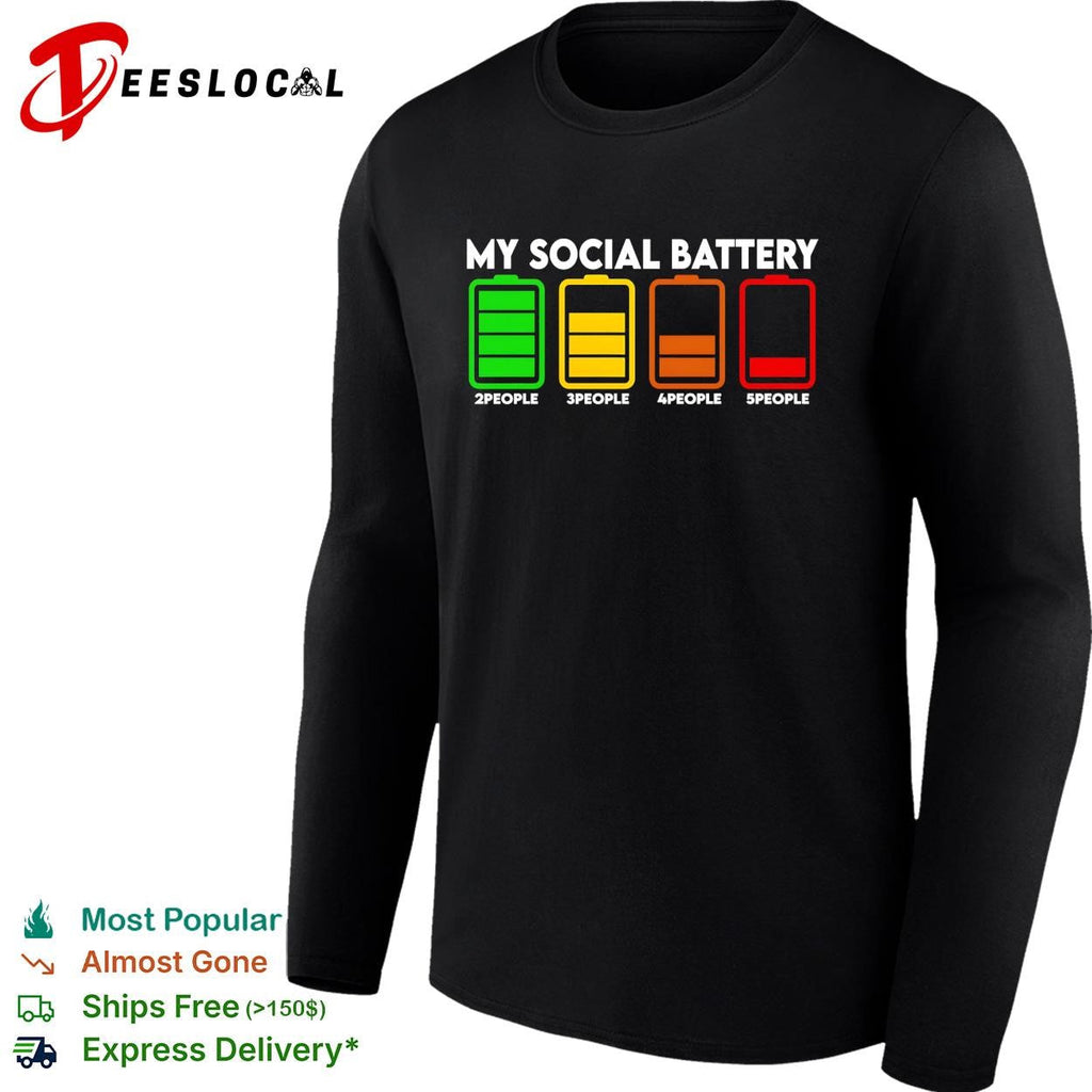 My social battery low around people 2 to 5 scale introvert funny shirt Unisex
