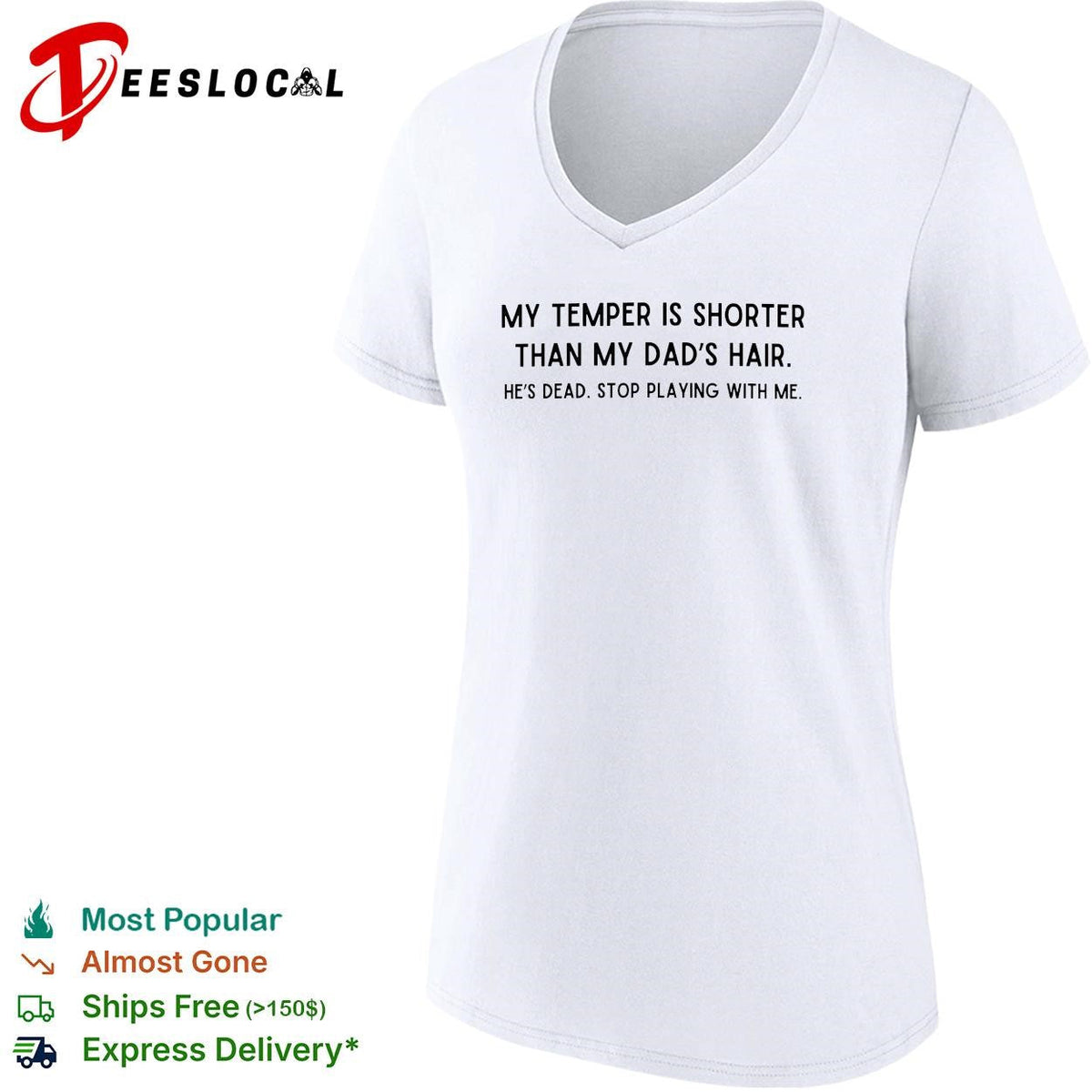 My temper is shorter than my dad’s hair savage joke bold text shirt Unisex