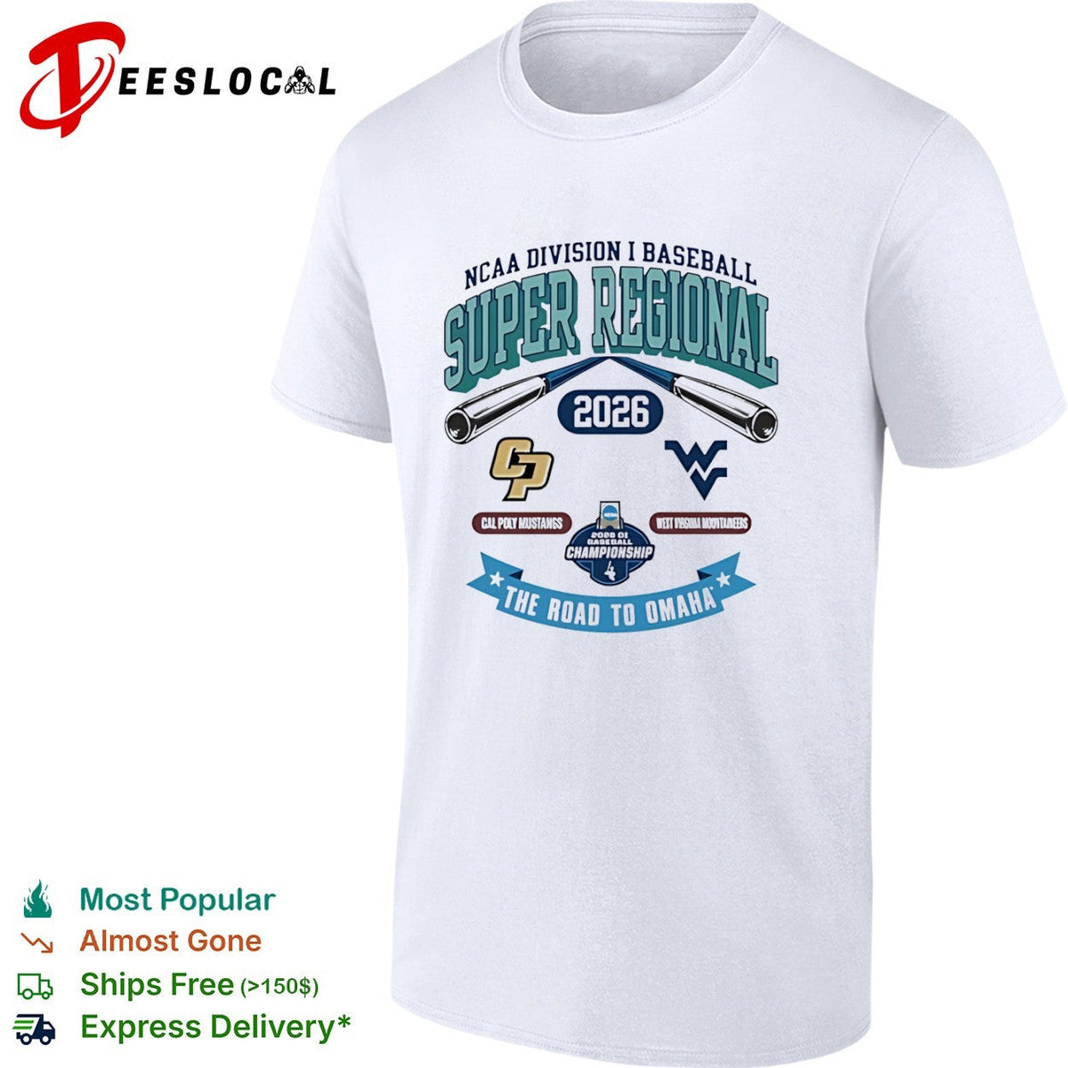 NCAA Division I Baseball Super Regional 2026 Cal Poly Mustangs West Virginia shirt Unisex