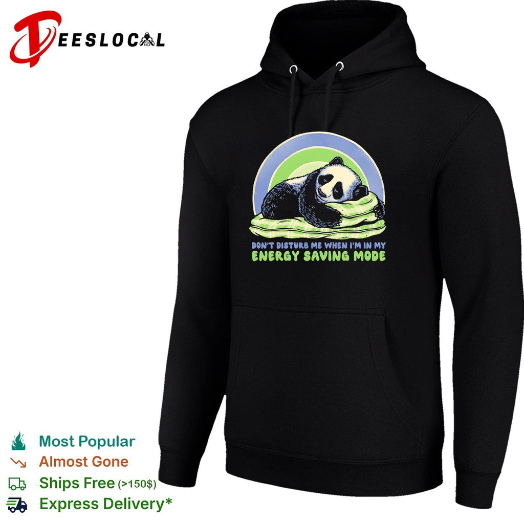 Napping panda don’t disturb me when I am in my energy saving mode shirt Unisex