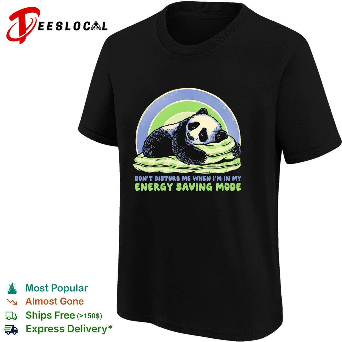 Napping panda don’t disturb me when I am in my energy saving mode shirt Unisex
