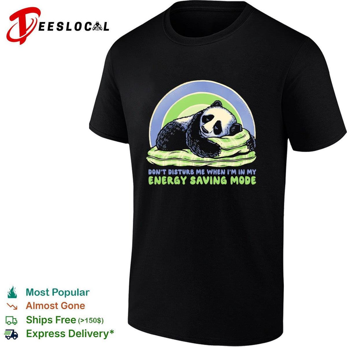 Napping panda don’t disturb me when I am in my energy saving mode shirt Unisex