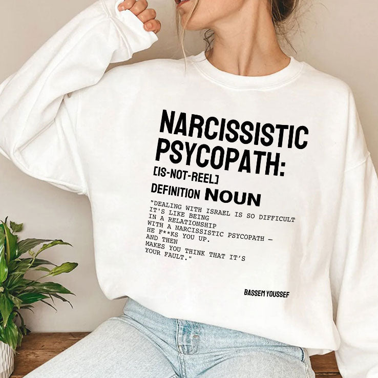 Narcissistic Psychopath Bassem Youssef T Shirt Unisex