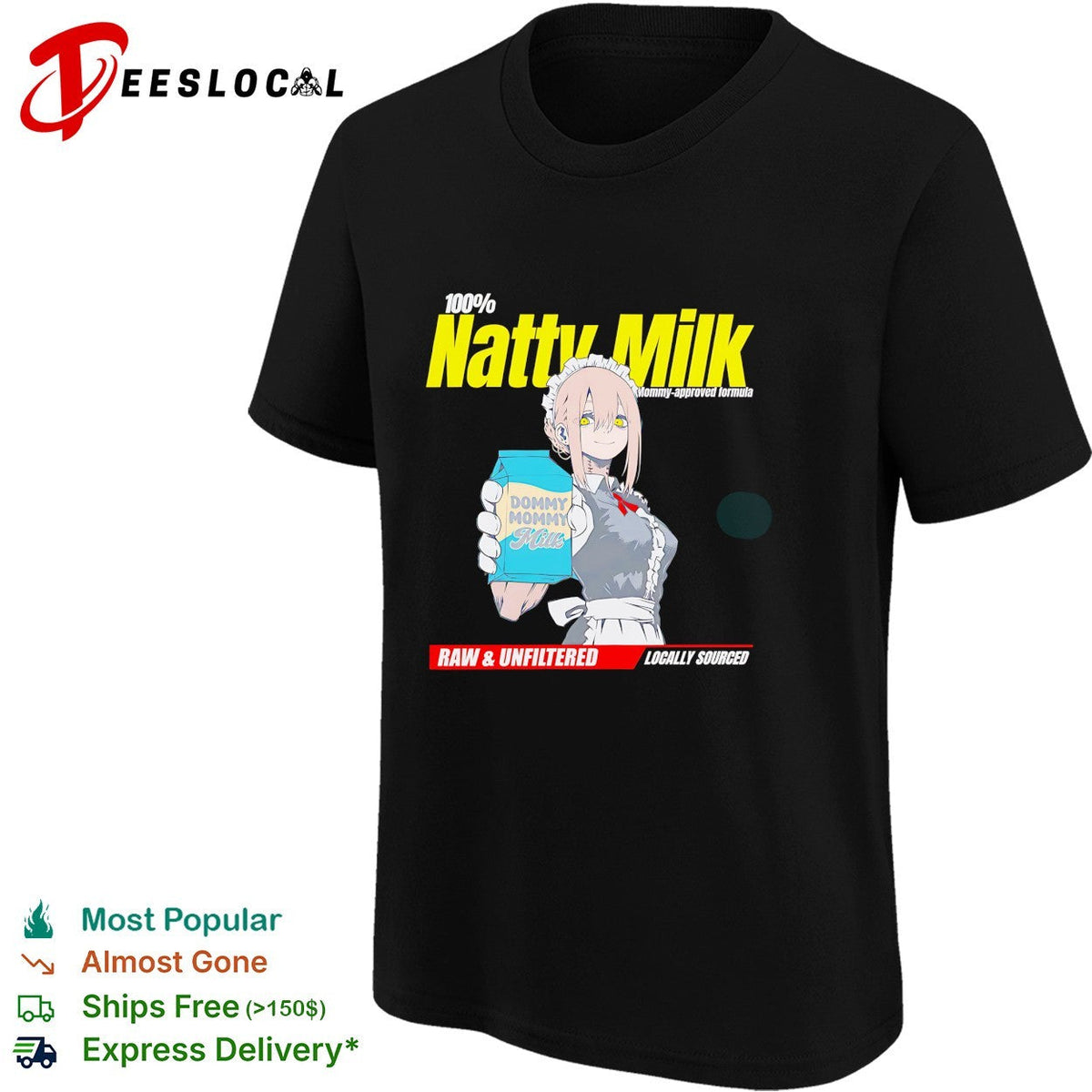 Natty Milk 100 percent mommy approved formula anime maid character shirt Unisex