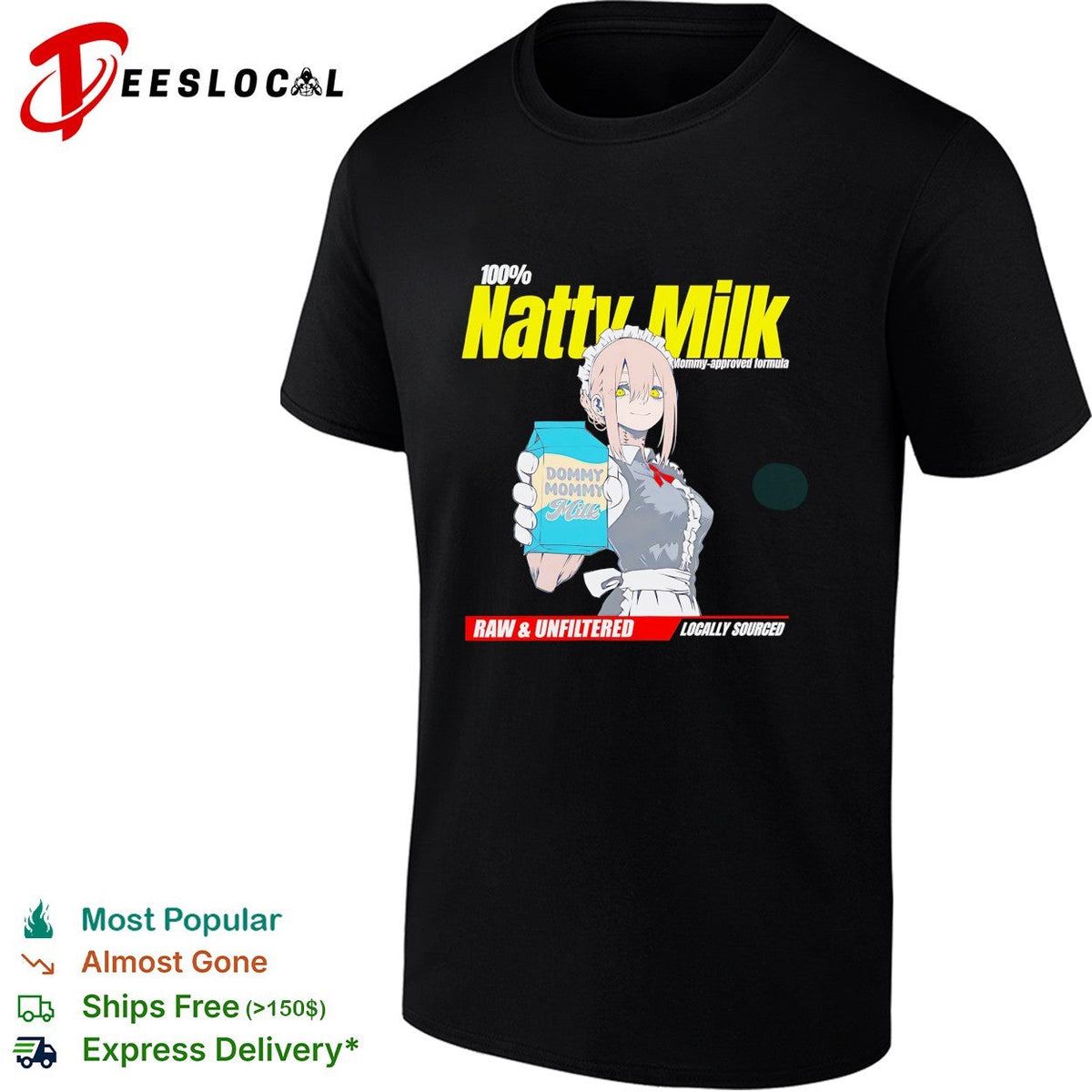 Natty Milk 100 percent mommy approved formula anime maid character shirt Unisex