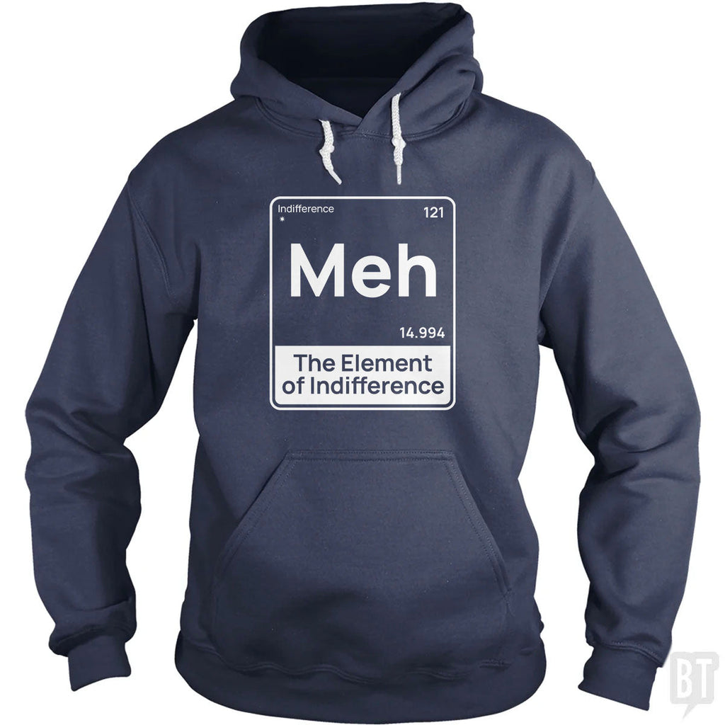 Meh The Element Unisex