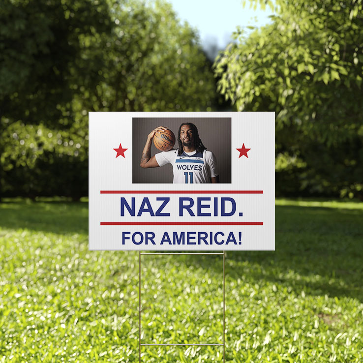 Naz Reid For America Yard Sign Unisex