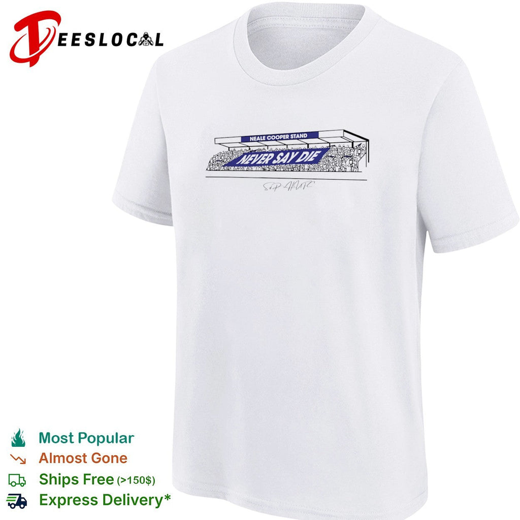 Neale Cooper Stand Never Say Die Hartlepool United Football Club HUFC shirt Unisex