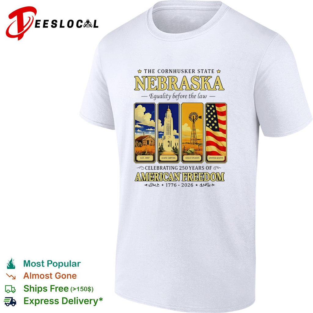 Nebraska The Cornhusker State Equality before the law Celebrating 250 Years shirt Unisex