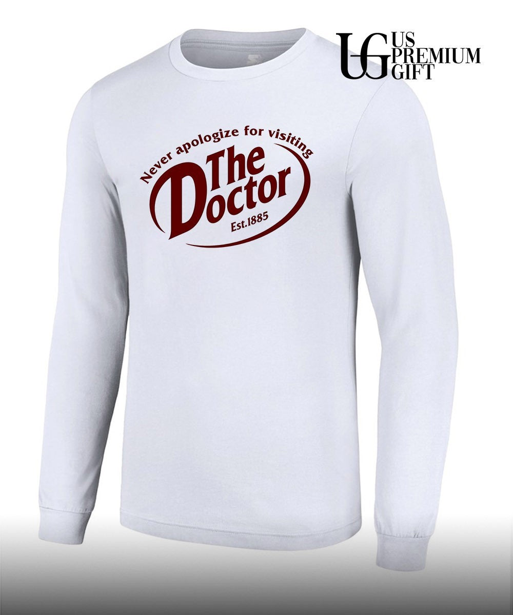 Never Apologize For Visiting The Doctor shirt Unisex