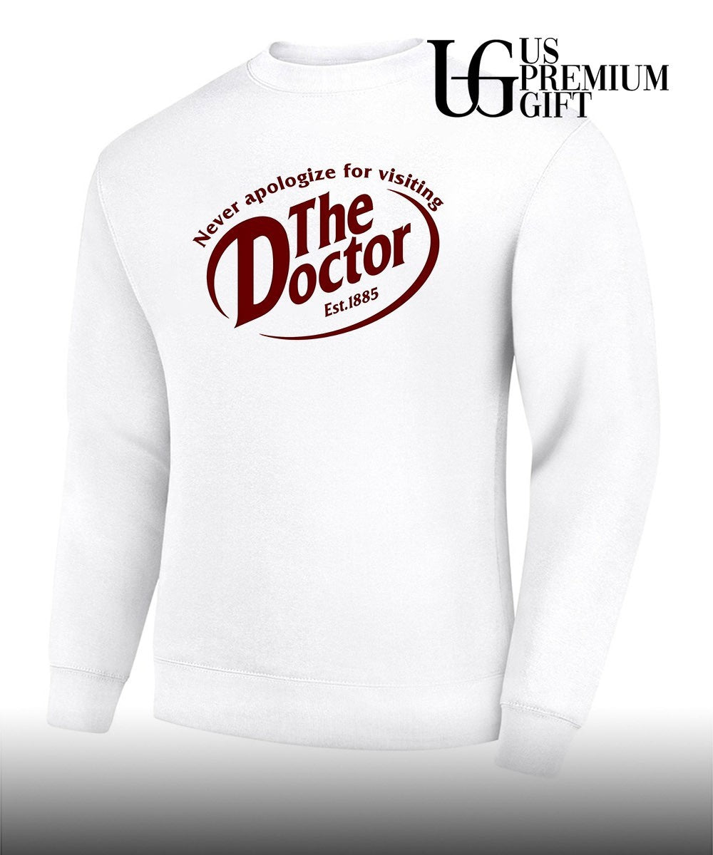 Never Apologize For Visiting The Doctor shirt Unisex