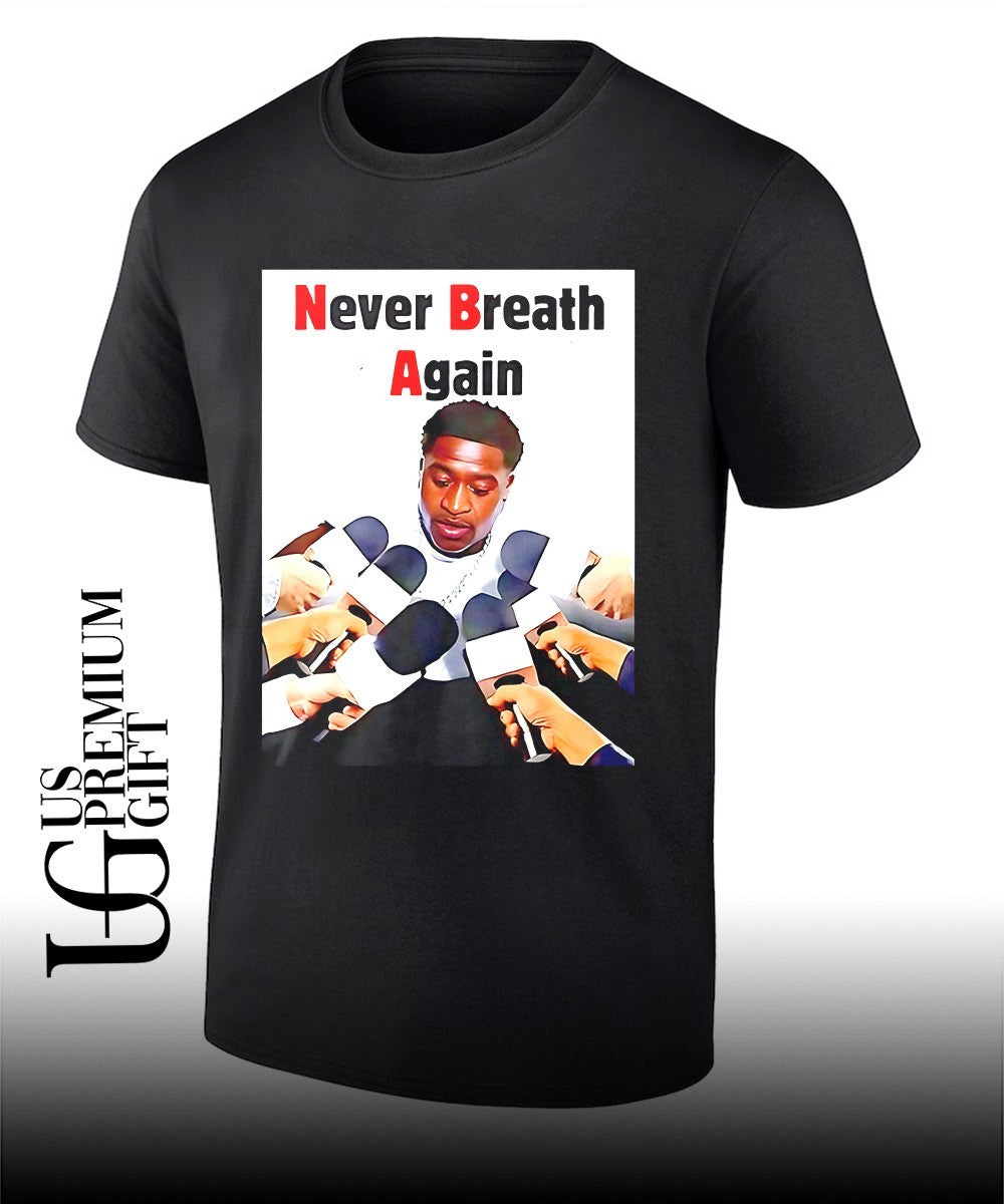 Never Breath Again George Floyd shirt Unisex