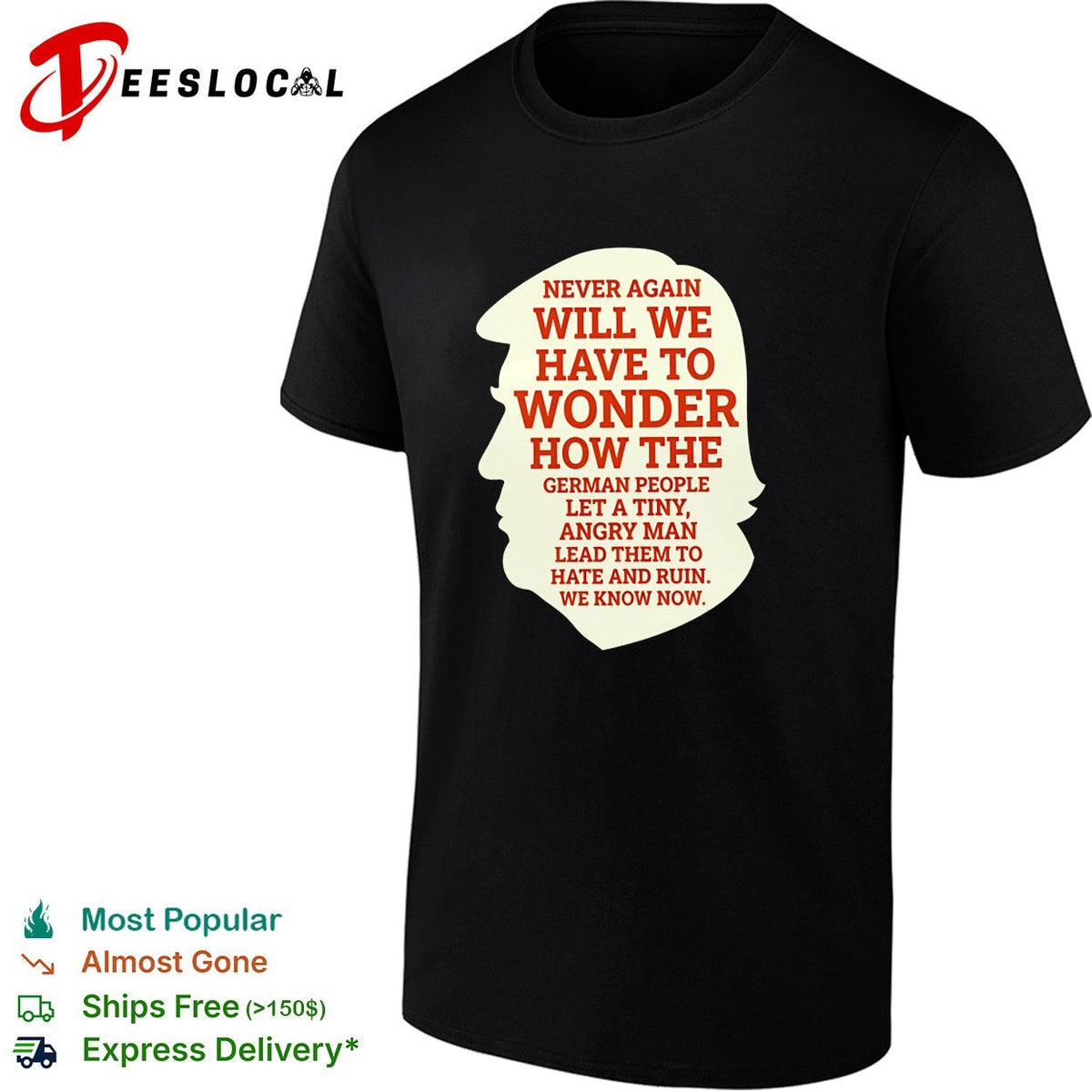 Never again will we have to wonder how the German people silhouette graphic shirt Unisex