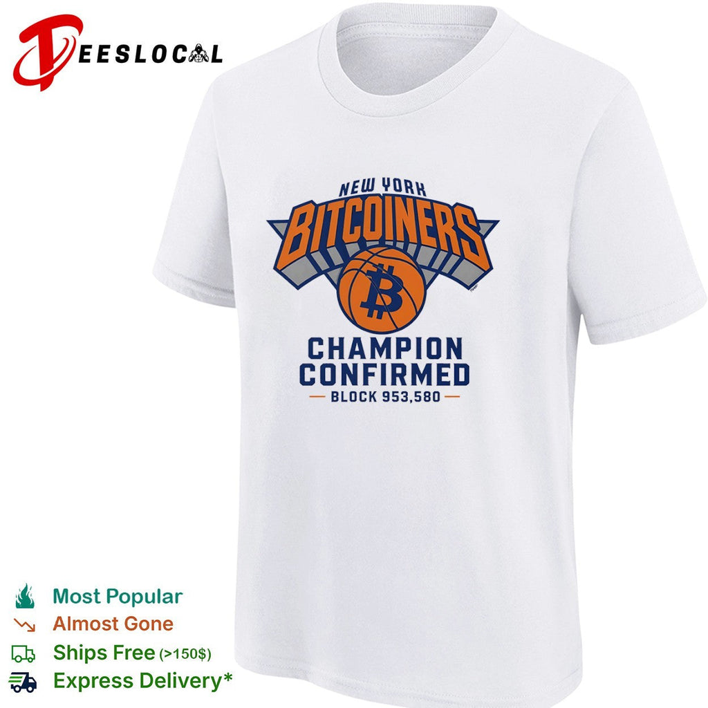 New York Bitcoiners Champion Confirmed Block 953580 shirt Unisex