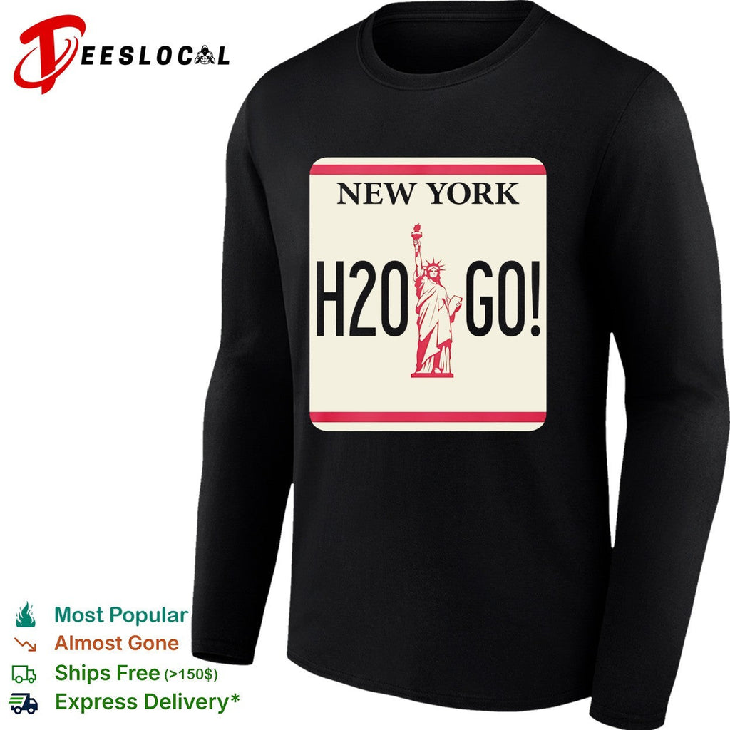 New York H2O Go Statue of Liberty license plate parody bold text shirt Unisex