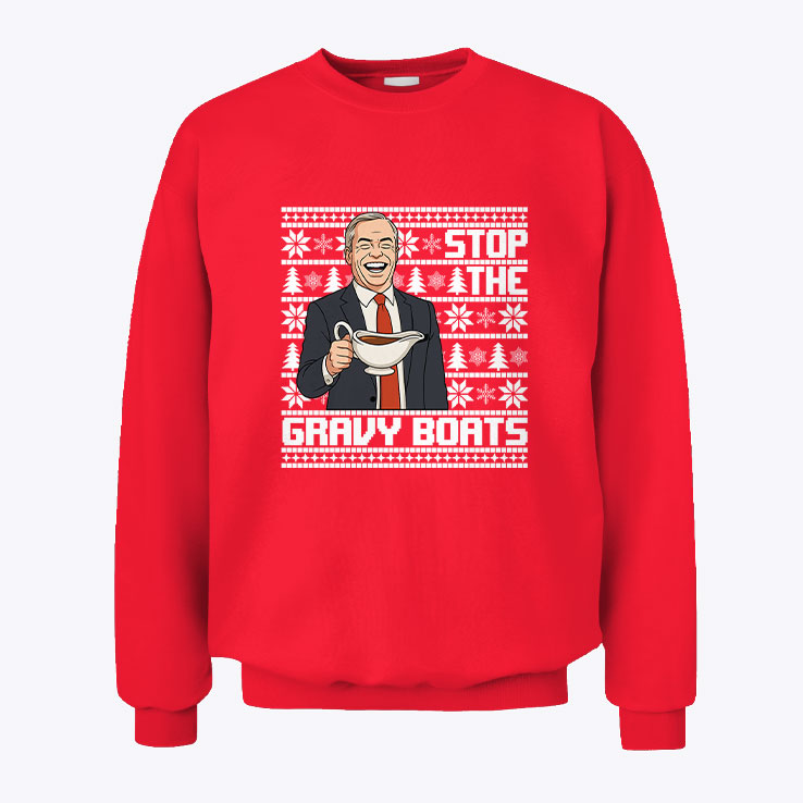 Nigel Farage Stop The Gravy Boats Funny Christmas Unisex