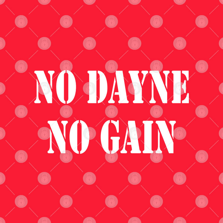 No Dayne No Gain Ron Dayne T Shirt Unisex