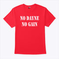 No Dayne No Gain Ron Dayne T Shirt Unisex