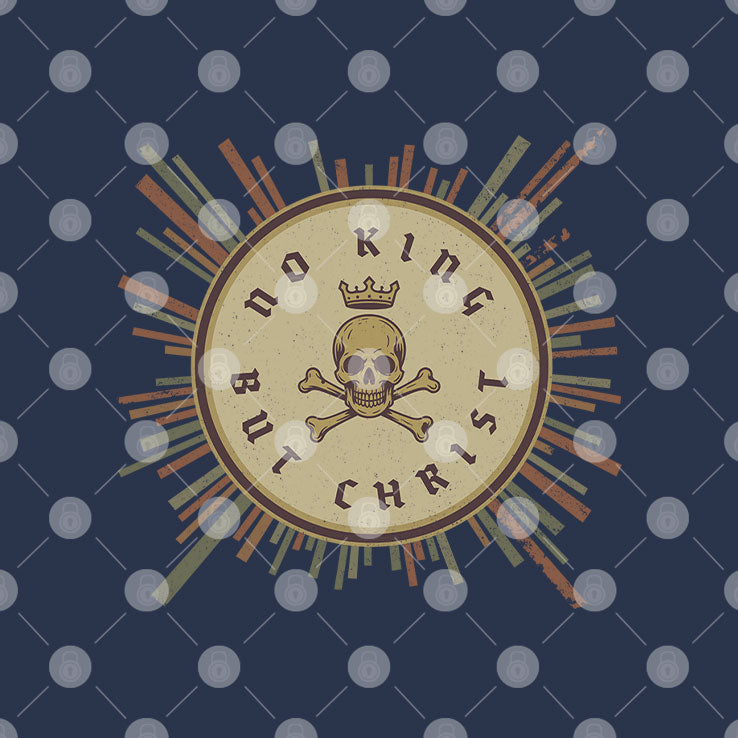 No King But Christ T Shirt Unisex