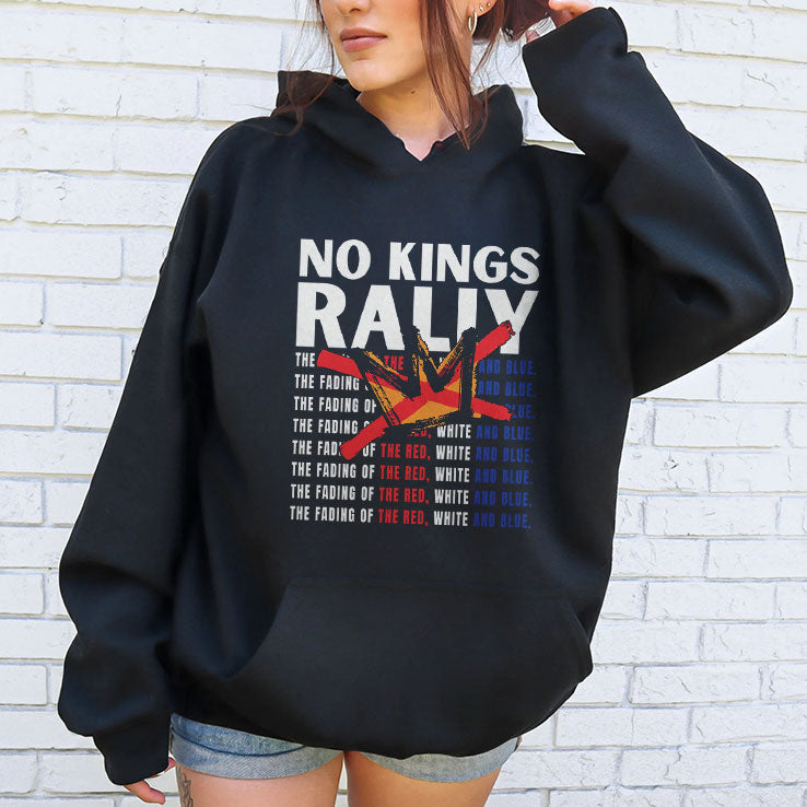 No Kings Rally The Fading Of The Red White And Blue Shirt Unisex