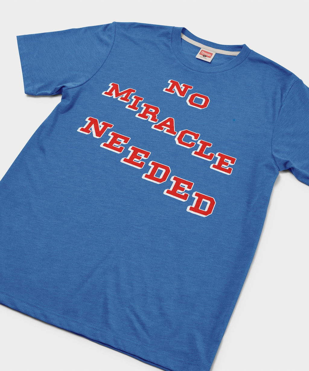 No Miracle Needed Unisex