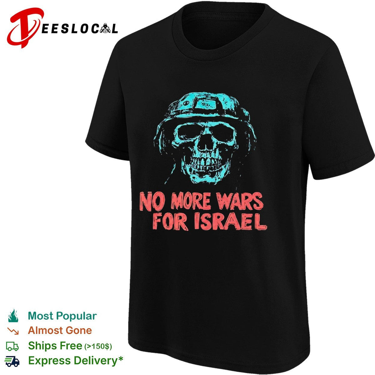 No More Wars for Israel skull helmet shirt Unisex