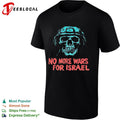 No More Wars for Israel skull helmet shirt Unisex