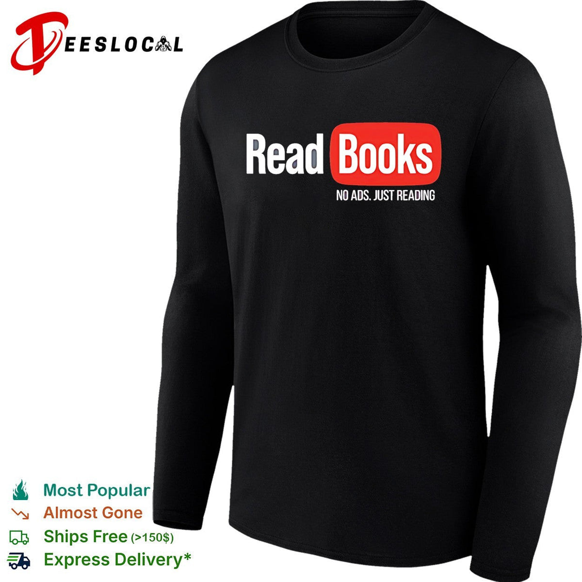 No ads just reading read books parody shirt Unisex