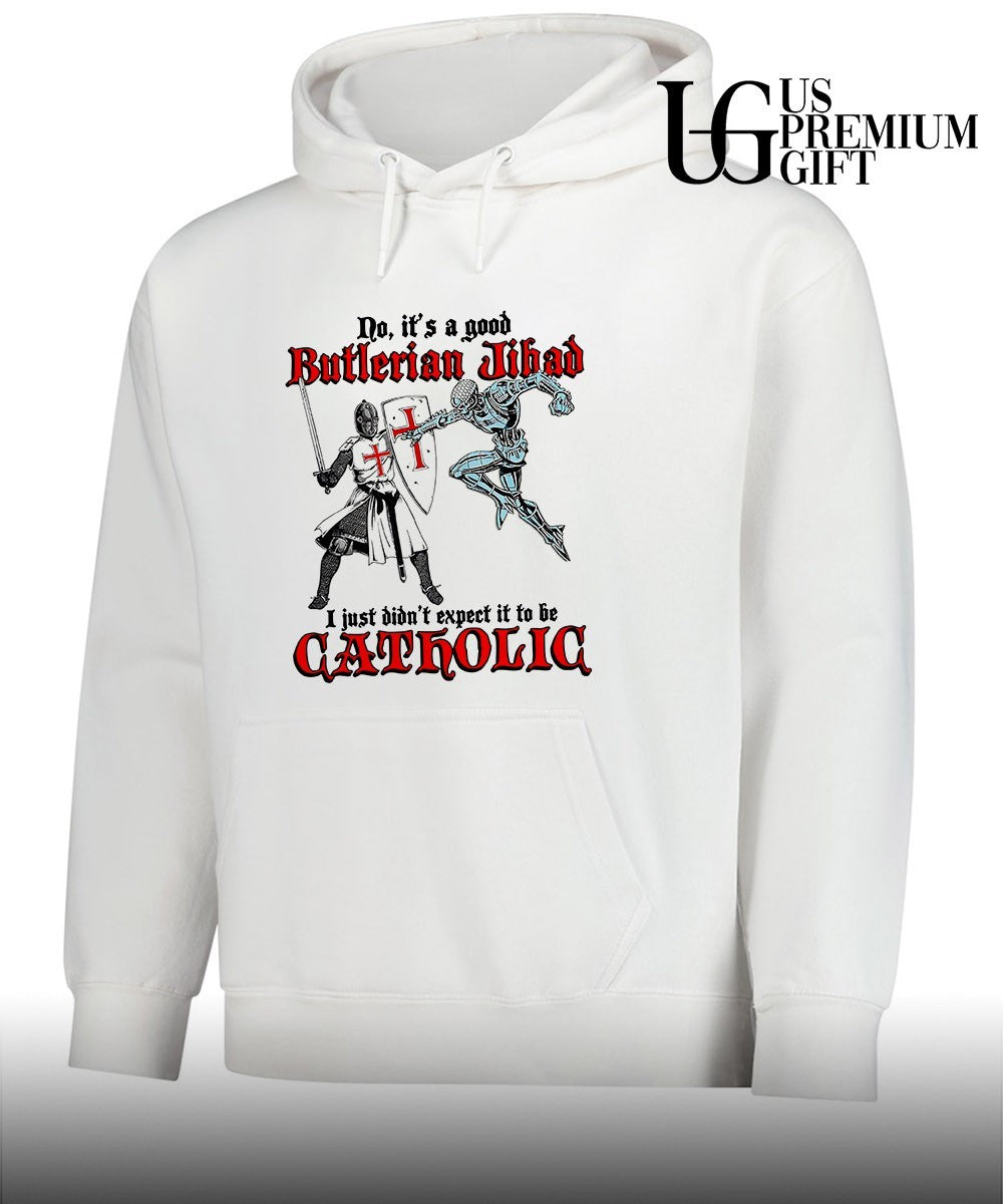 No it’s a good Butlerian Jihad I just didn’t expect it to be Catholic shirt Unisex
