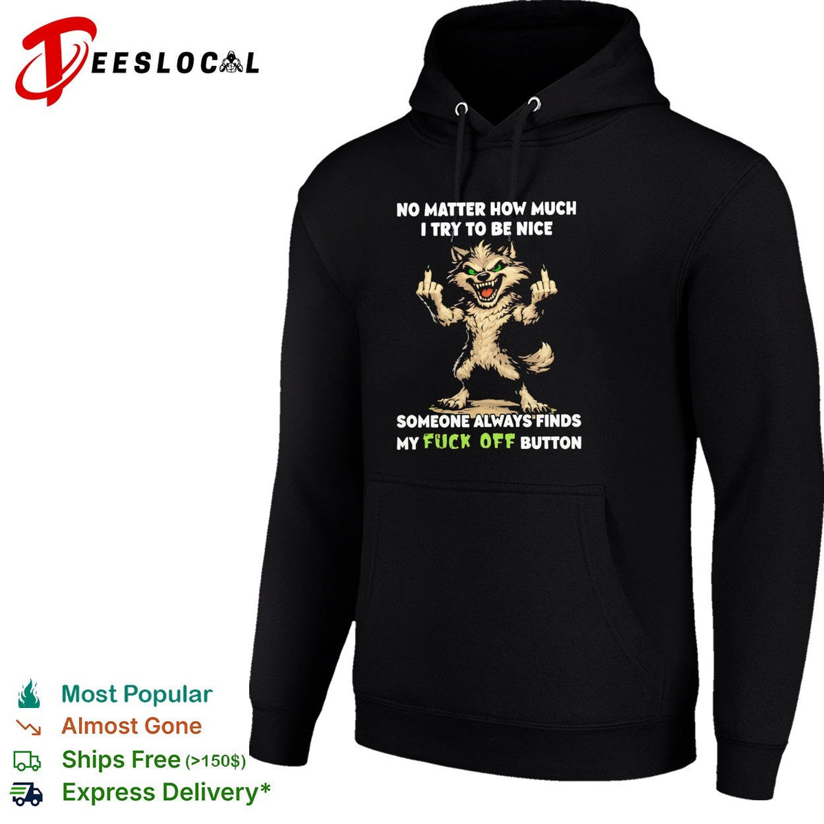 No matter how much I try to be nice someone finds my fuck off button graphic shirt Unisex