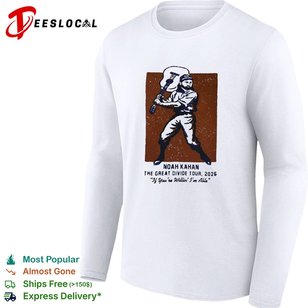 Noah Kahan The Great Divide Tour 2026 If Youre Willin Im Able Baseball Music shirt Unisex