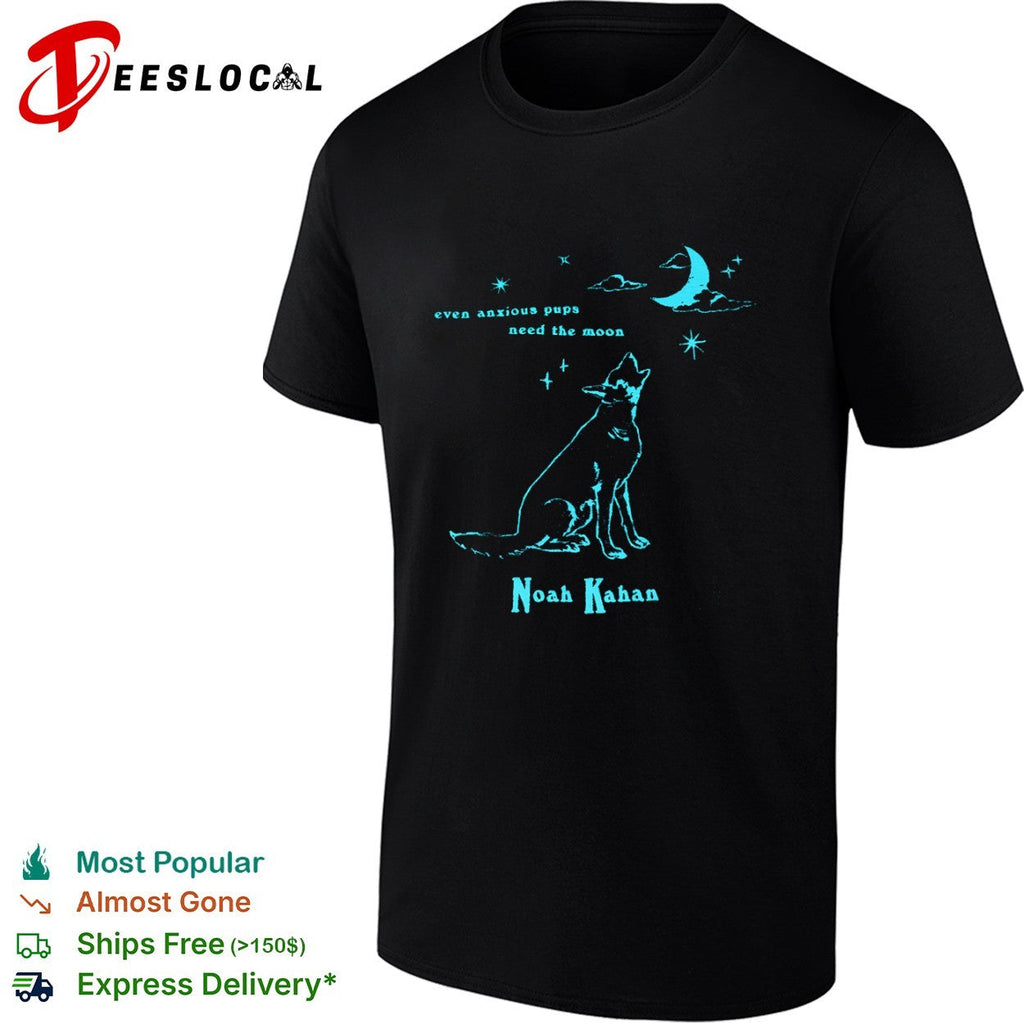 Noah Kahan even anxious pups need the moon howling coyote shirt Unisex