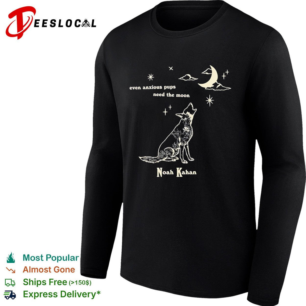 Noah Kahan even anxious pups need the moon howling dog star night sky shirt Unisex
