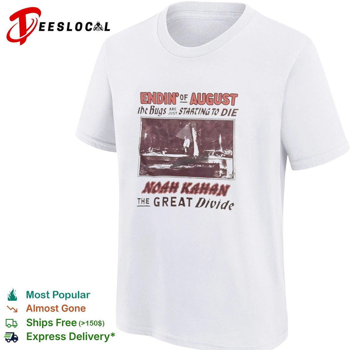 Noah Kahan the great divide endin of august the bugs are just starting to die shirt Unisex
