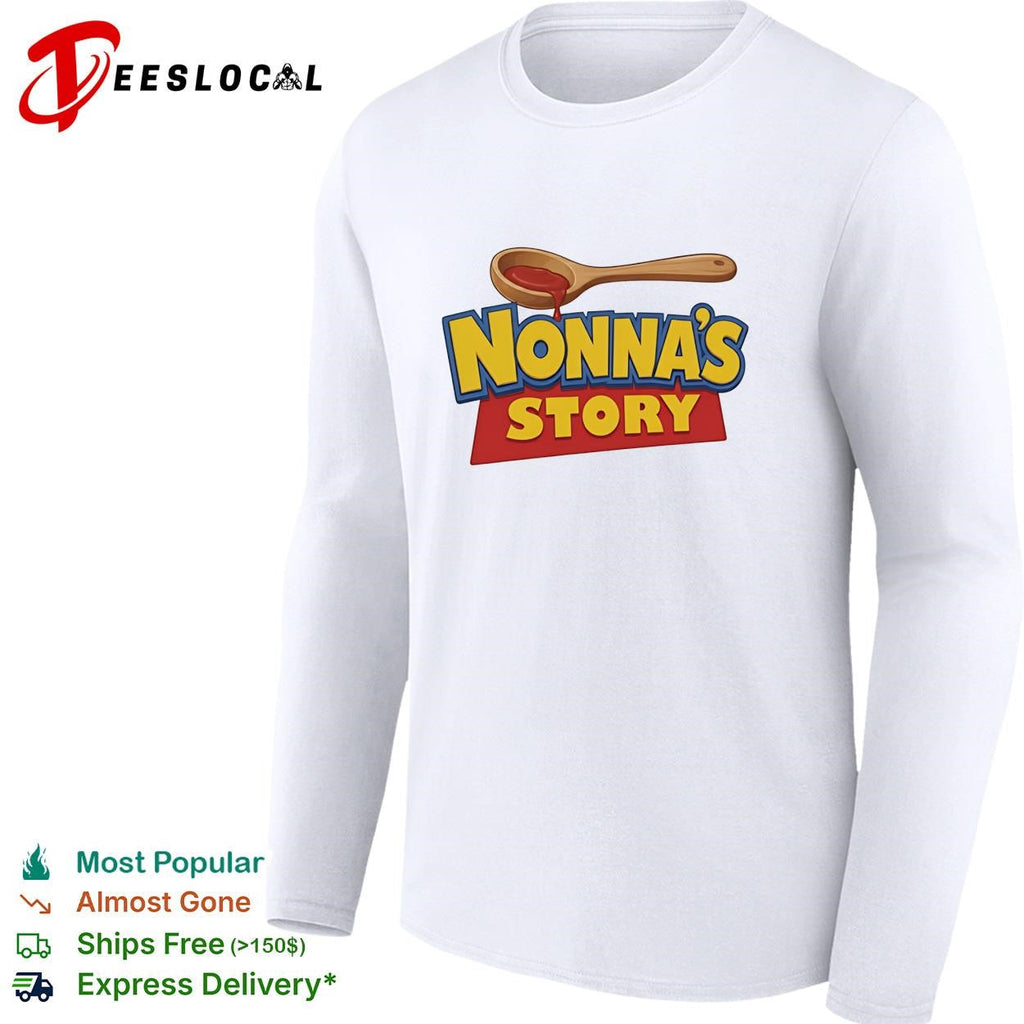 Nonna’s Story parody shirt Unisex