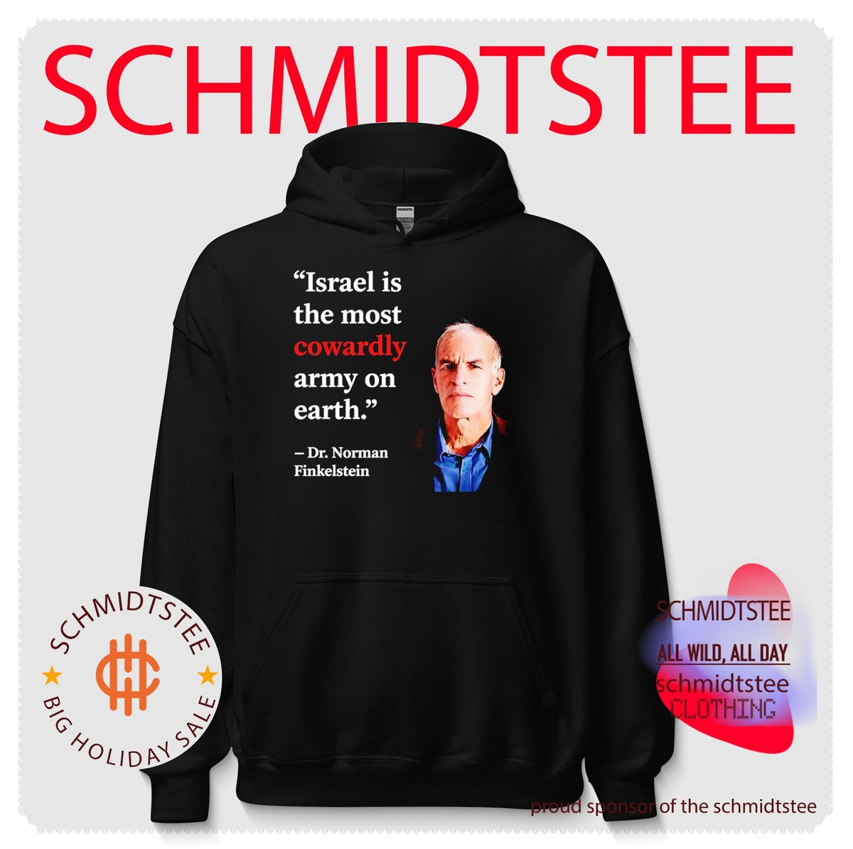 Norman Finkelstein – Israel Is the Most Cowardly Army on Earth shirt Unisex