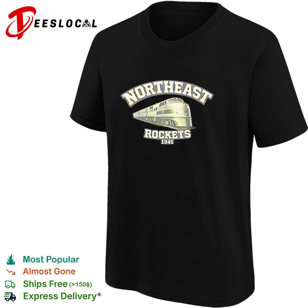 Northeast Rockets 1941 train railroad locomotive transport travel shirt Unisex