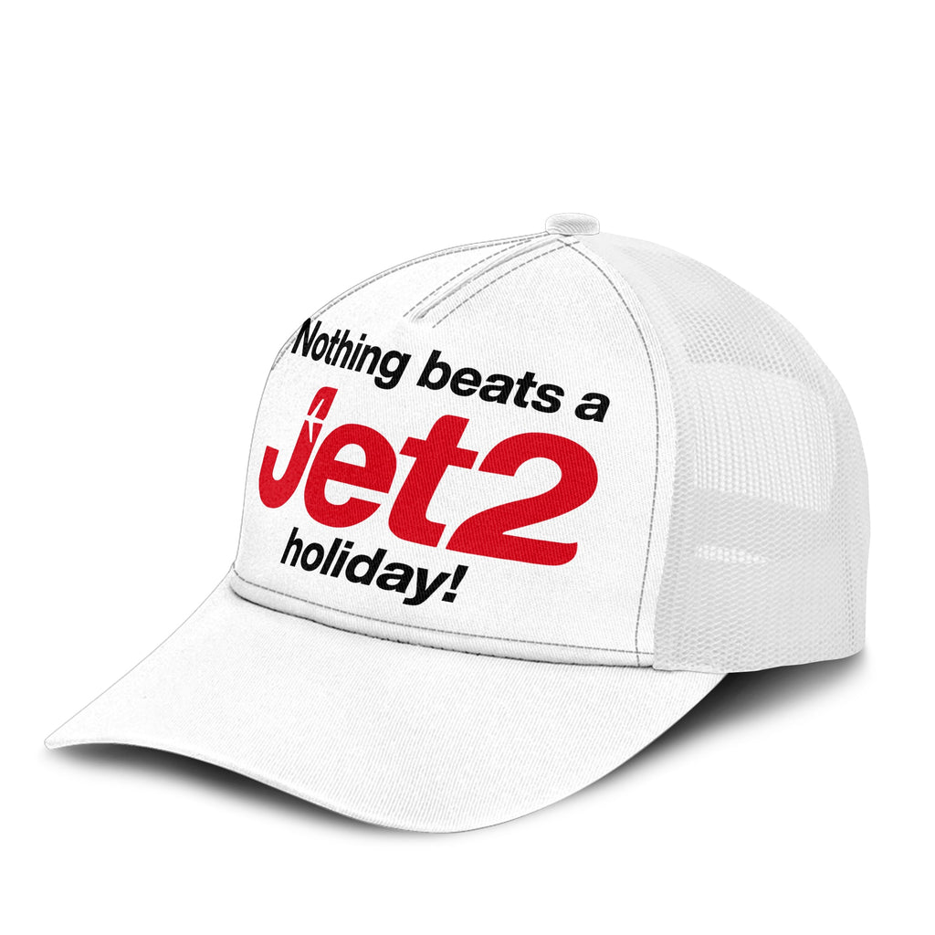 Nothing Beats A Jet2 Holiday Trucker Cap Unisex